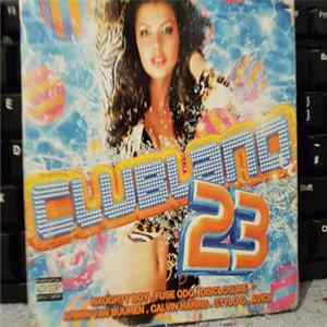 Various - Clubland 23 Album