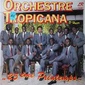 Orchestre Tropicana D'Haïti - 25ème Printemps Album