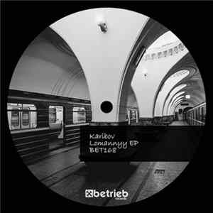 Karibov - Lomannyy EP Album