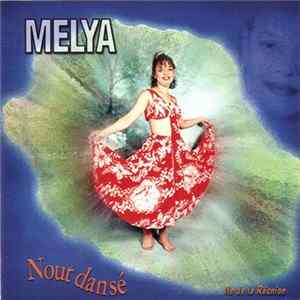 Melya - Nout Dansé Album