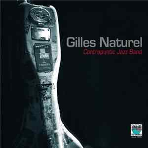 Gilles Naturel - Contrapuntic Jazz Band Album