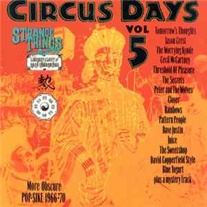 Various - Circus Days Vol 4 & 5 (UK Psychodelia 1967-1971) Album