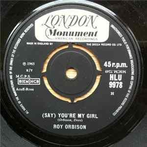 Roy Orbison - (Say) You're My Girl Album
