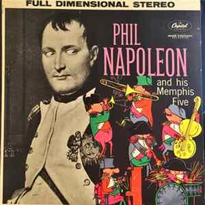 Phil Napoleon And His Memphis Five - Phil Napoleon And His Memphis Five Album