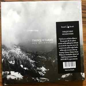 Thisquietarmy - Hex Mountains Album