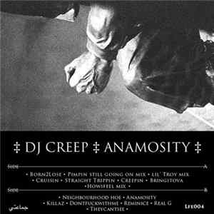 Dj Creep - Anamosity Tape Album
