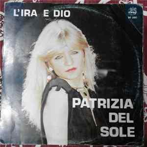 Patrizia Del Sole - L'Ira E Dio Album
