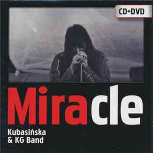 Mira Kubasińska I KG Band - Miracle Album
