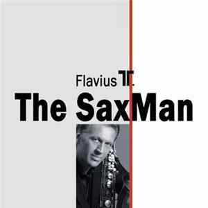 Flavius T. - The Saxman Album