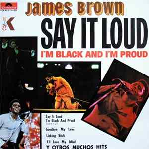 James Brown - Say It Loud - I'm Black And I'm Proud Album