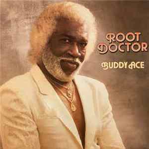 Buddy Ace - Root Doctor Album