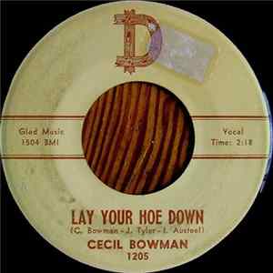 Cecil Bowman - Lay Your Hoe Down Album