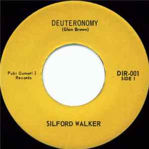 Silford Walker - Deuteronomy Album