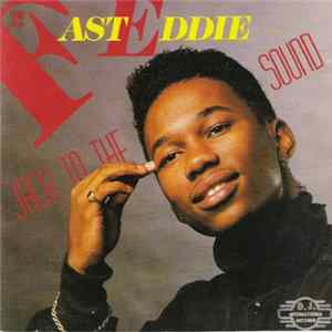 The D.J. Fast Eddie - Jack To The Sound Album