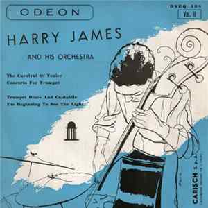 Harry James And His Orchestra - Vol. II Album