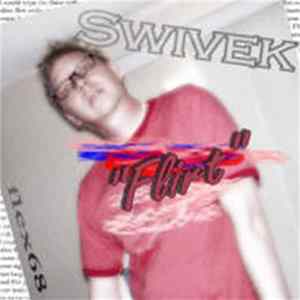 Swivek - Flirt Album