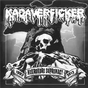 Kadaverficker - Nekrokore Supremacy Album