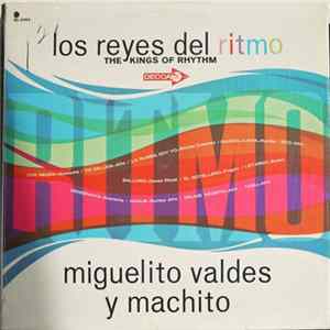Miguelito Valdes Y Machito - Los Reyes Del Ritmo (The Kings Of Rhythm) Album