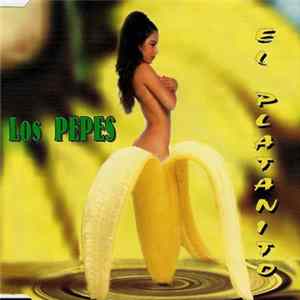 Los Pepes - El Platanito Album