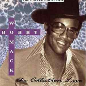 Bobby Womack - The Collection Live Album
