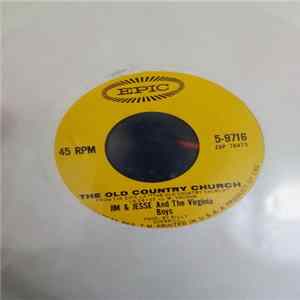 Jim & Jesse And The Virginia Boys - The Old Country Church/Swing Low, Sweet Chariot Album