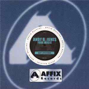 Andy B. Jones - Your Music Album