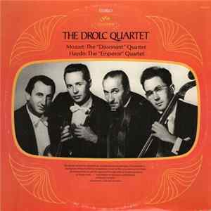 Mozart / Haydn, The Drolc Quartet - The "Dissonant" Quartet / The "Emperor" Quartet Album