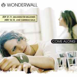 Wonderwall - Come Along Album