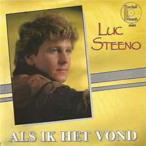 Luc Steeno - Als Ik Het Vond Album
