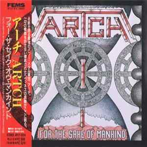 Artch - For The Sake Of Mankind Album