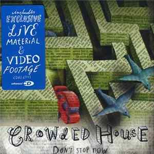 Crowded House - Don't Stop Now Album