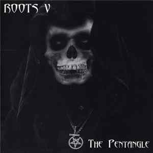 Various - Roots V: The Pentangle, The Five Points Of Evil Album