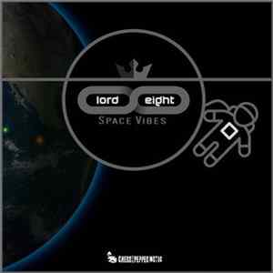 Lord & Eight - Space Vibes Album