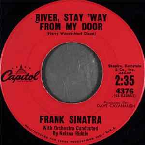 Frank Sinatra - River, Stay 'Way From My Door Album