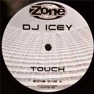DJ Icey - Touch / Bass Electrix Album