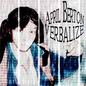 April Berton - Verbalize Album