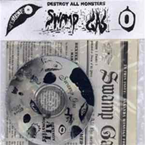 Destroy All Monsters - Swamp Gas Album