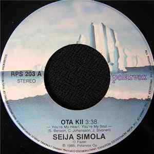 Seija Simola - Ota Kii / Missä Oot Album