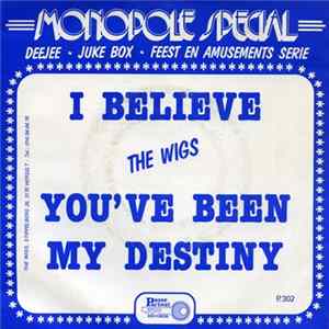 The Wigs - I Believe Album