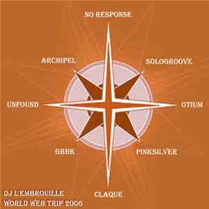 DJ L'Embrouille - World Web Trip 2006 Album