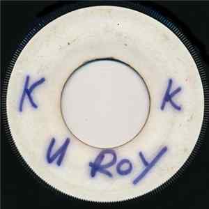 U-Roy - Rhythm Land / Groove Me Version Album