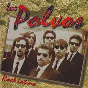 Los Polvos - Rock Latino Album