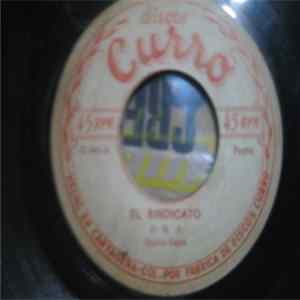 Sonora Curro - El Sindicato / Candela Album