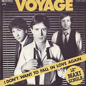 Voyage - I Don't Want To Fall In Love Again Album