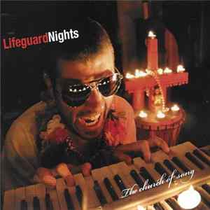 Lifeguard Nights - The Church Of Song Album