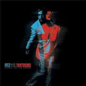Fitz And The Tantrums - Pickin' Up The Pieces Album