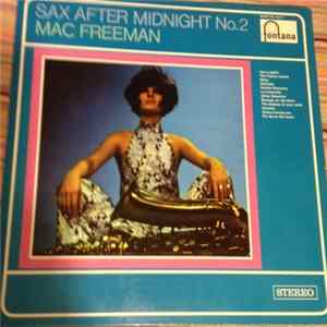 Mac Freeman - Sax After Midnight No.2 Album