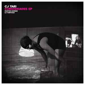 Cj Tari - Curiosidades EP Album