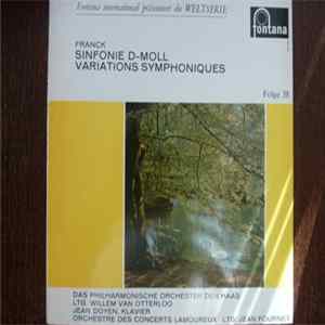 César Franck, Willem Van Otterloo / Jean Fournet, Jean Doyen - Sinfonie D-Moll / Variations Symphoniques Album