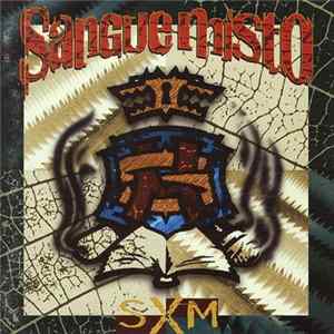 Sangue Misto - SXM Album